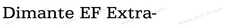 Dimante EF Extra字体转换